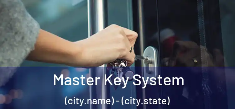  Master Key System (city.name) - (city.state)